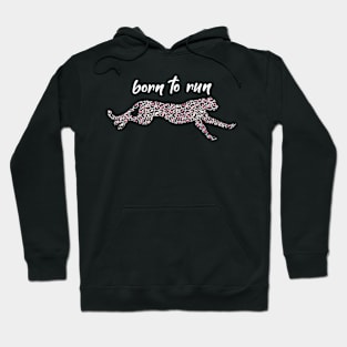 Pink Born to Run Cheetah Hoodie